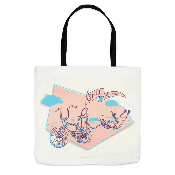 Still Rolling Tote Bag