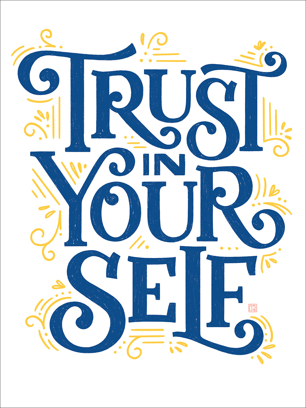 Trust In Yourself