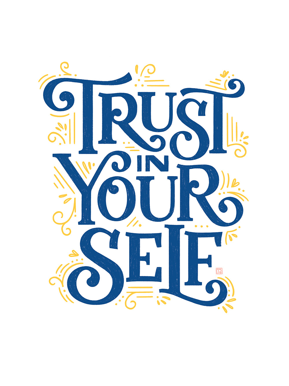 Trust In Yourself