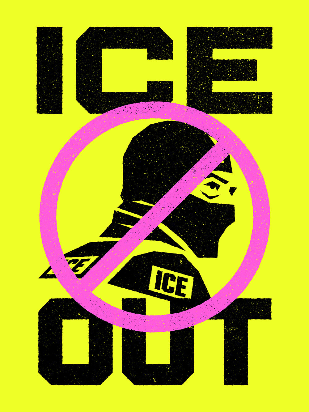 ICE OUT