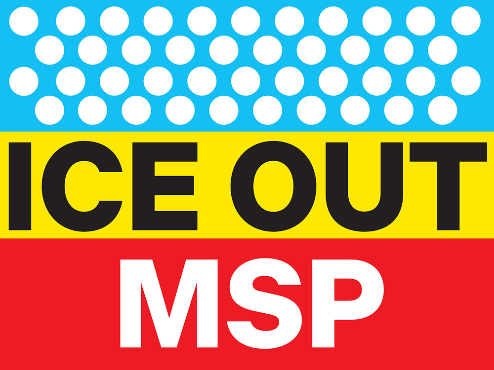 ICE OUT MSP