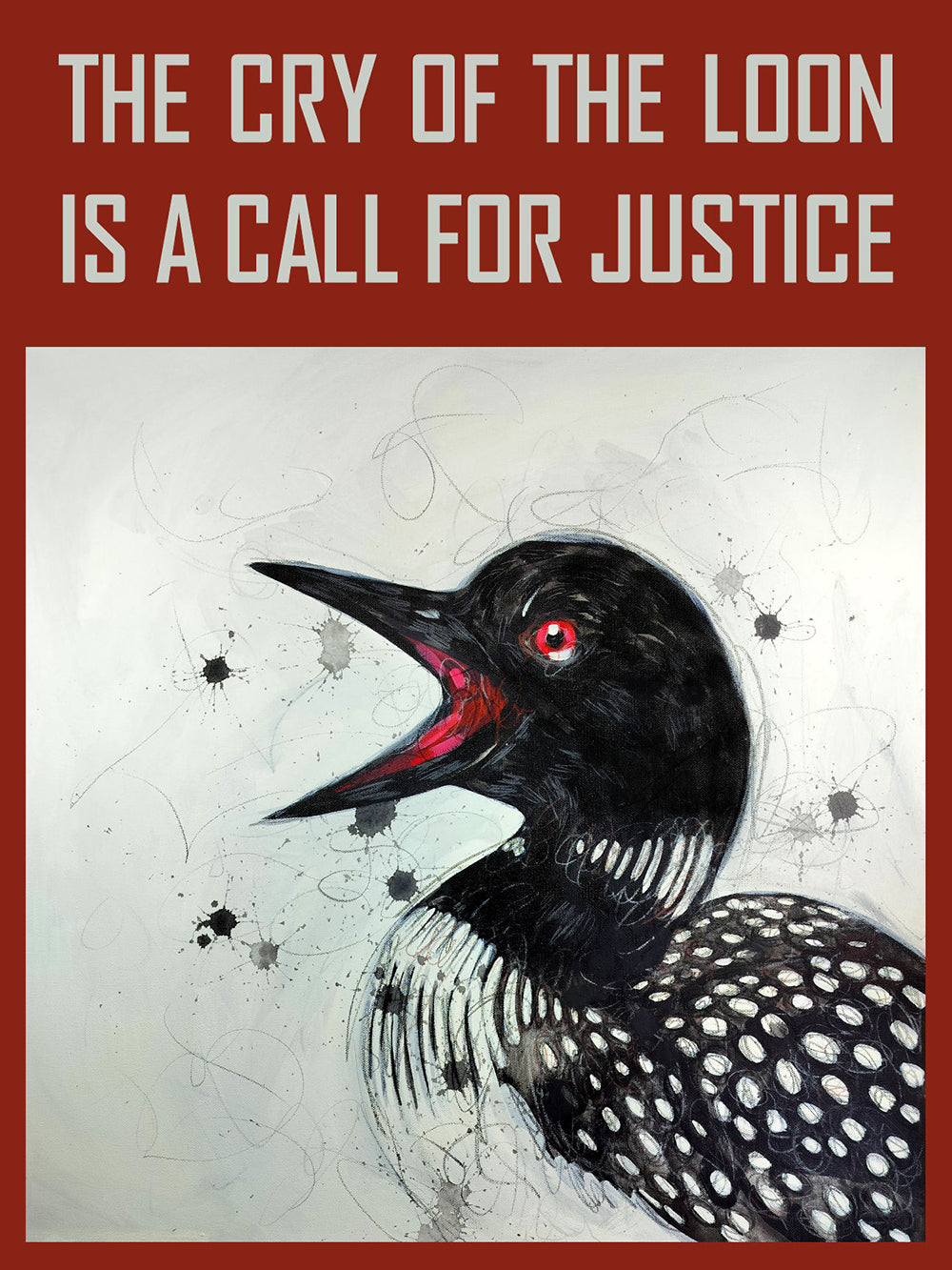 The Cry of the Loon is a Call for Justice