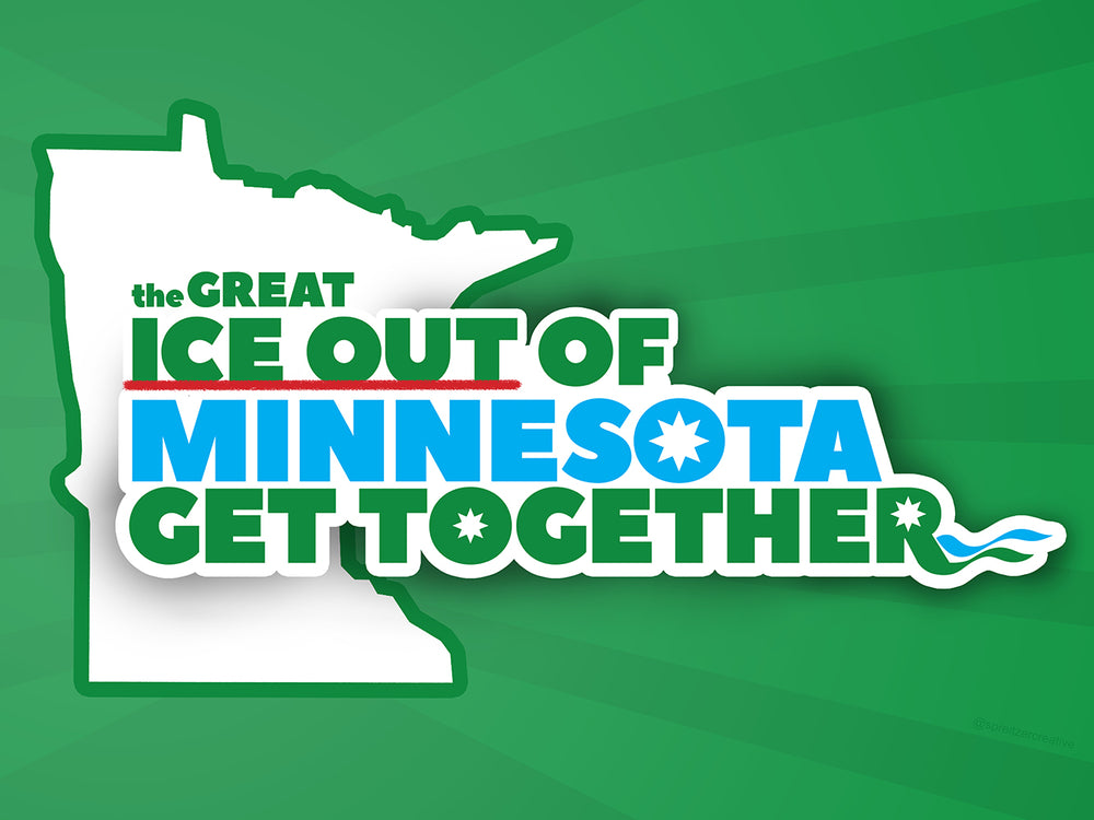 Minnesota Get Together - Ice Out